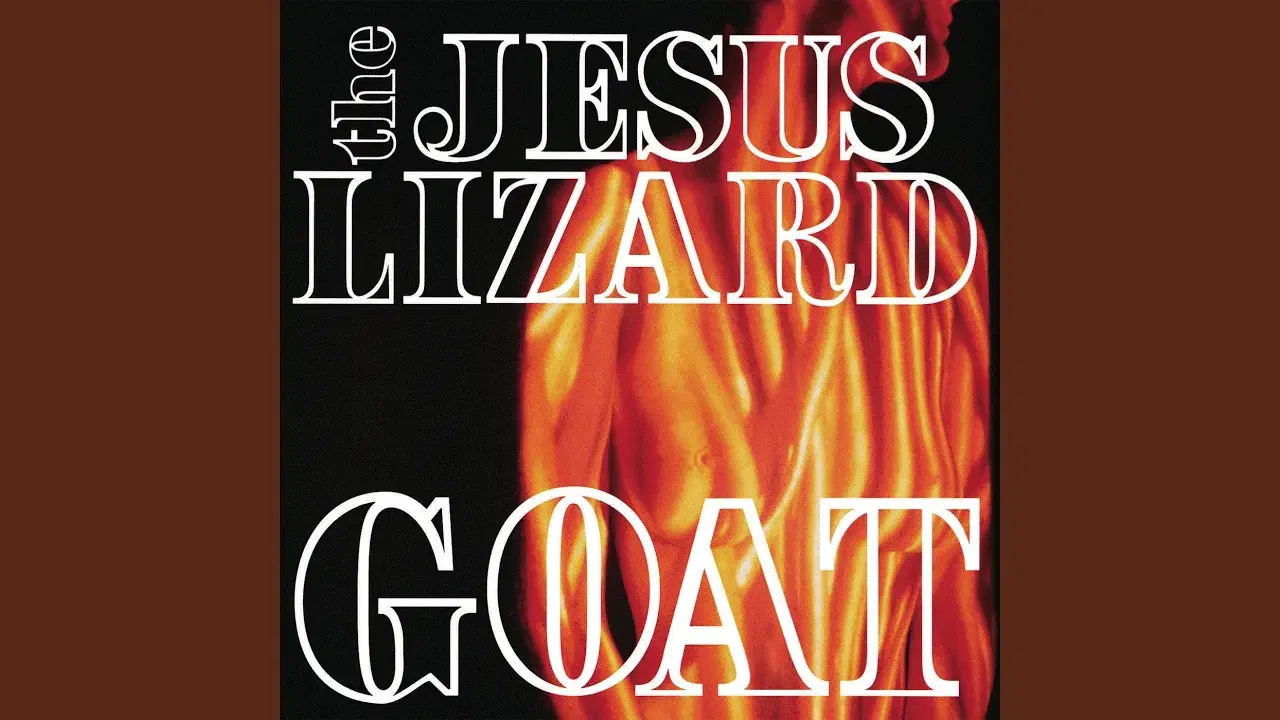  - Jesus Lizard