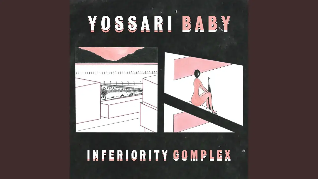 Inferiority Complex - Yossari Baby