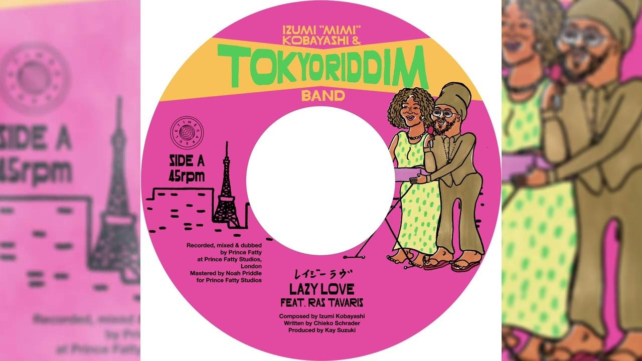 Lazy Love - Izumi -Mimi- Kobayashi & Tokyo Riddim Band