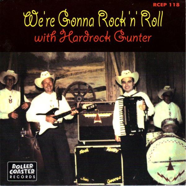 Black And White Roots Of Rock And Roll - Vol 1 - Hardrock Gunter And The Pebbles