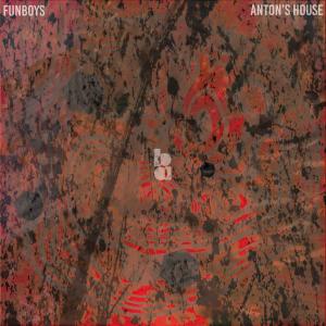 Anton's House - Fun Boys