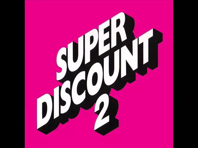 Super Discount 2 - Julien Delfaud, Alex Gopher & Etienne De Crécy