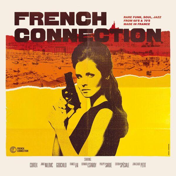French Connection : Rare Funk, Soul, Jazz from 60's & 70's Made in France - Claude Denjean And Synthesizer