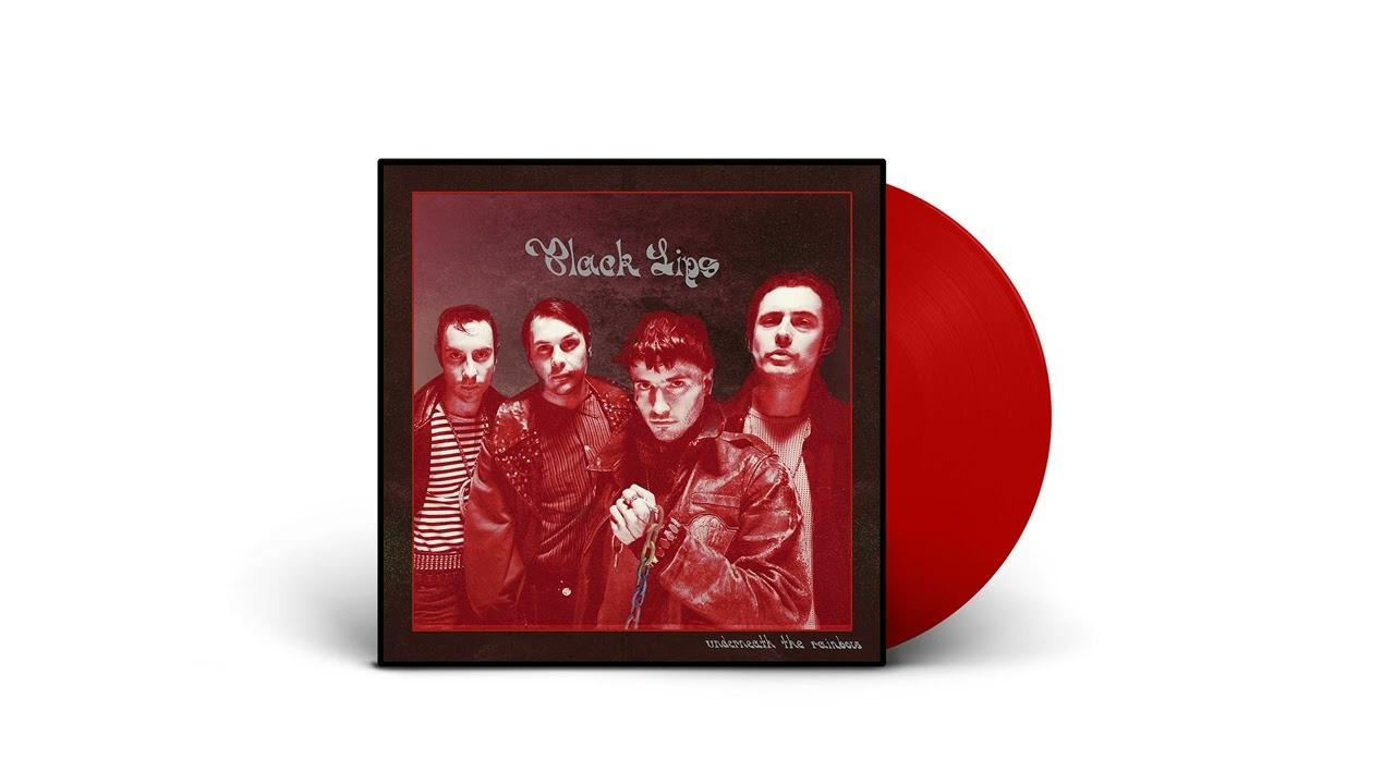Underneath the Rainbow - Black Lips