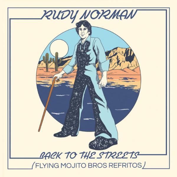 Back To The Streets (Flying Mojito Bros Refritos) - Rudy Norman