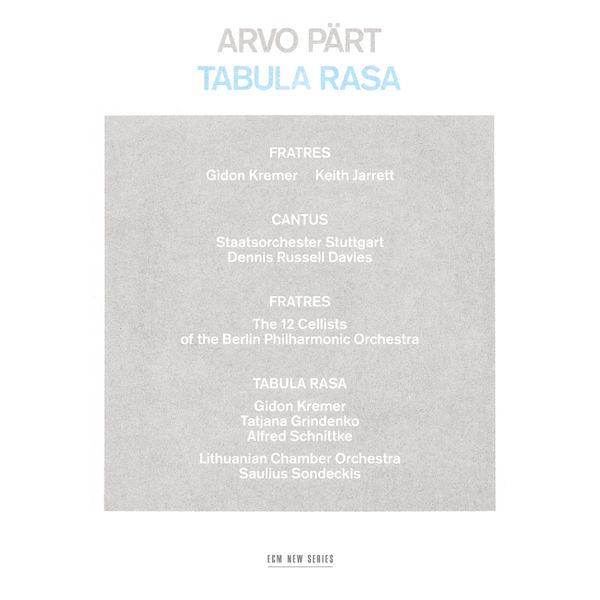 Arvo Pärt: Tabula Rasa - Tabula Rasa