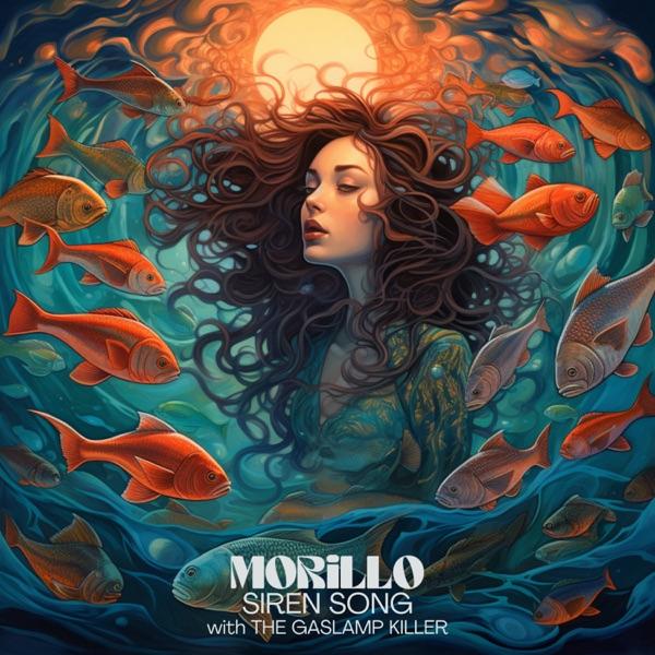 Siren Song (feat. The Gaslamp Killer) - Single - Morillo