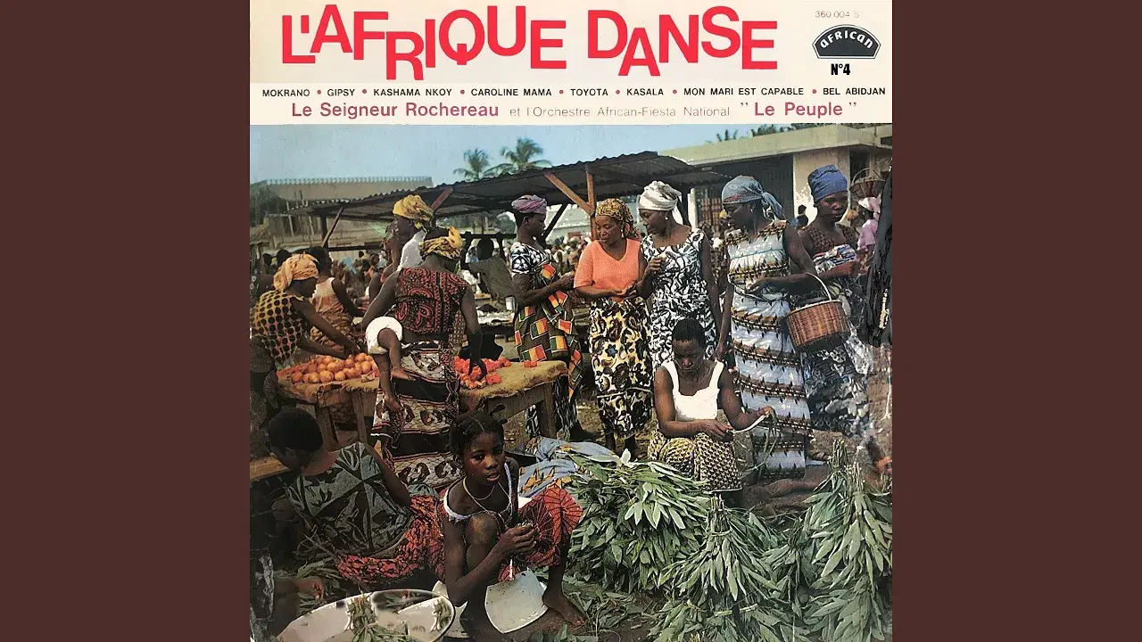  - LE SEIGNEUR ROCHEREAU ET L'AFRICAN FIESTA NATIONAL LE PEUPLE