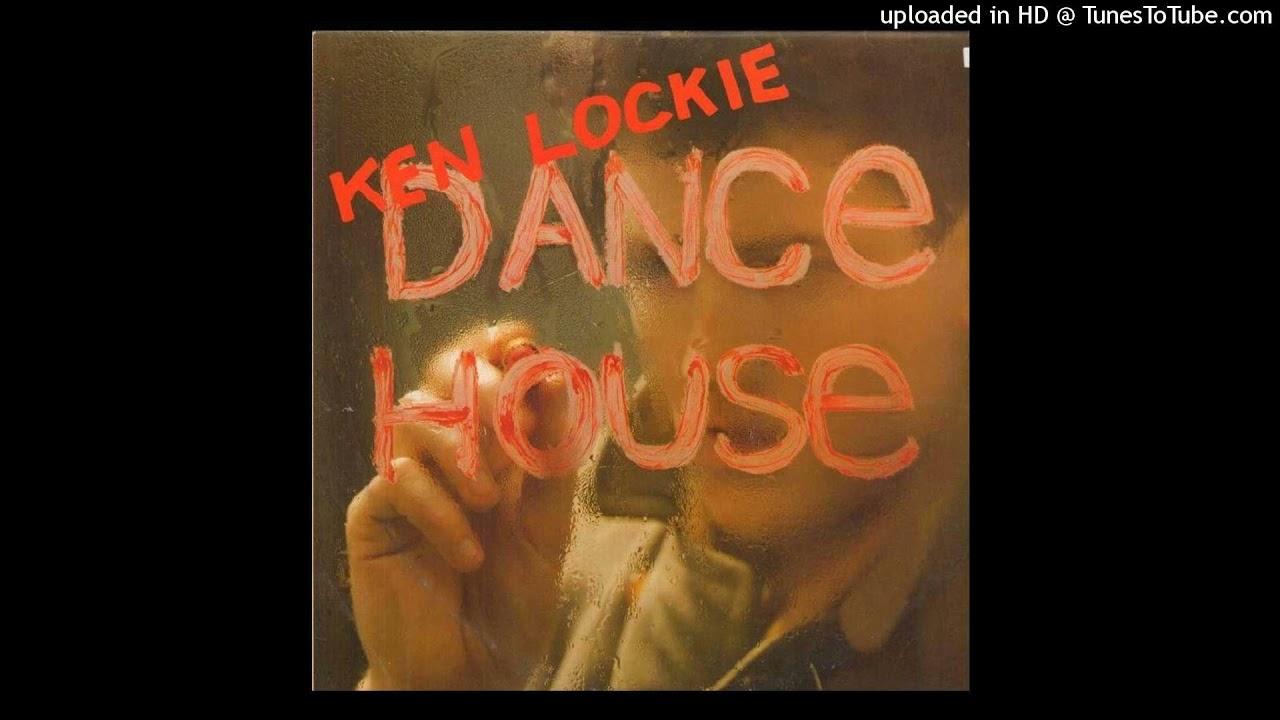 Dance House - Ken Lockie