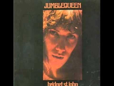 Jumble Queen - Bridget St. John