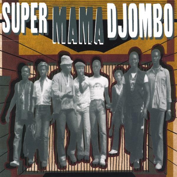 Super Mama Djombo - Super Mama Djombo