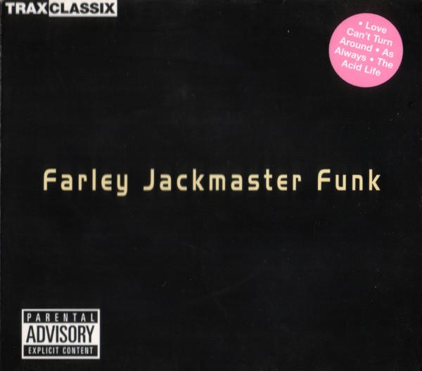 Funkin With The Drums Again - Farley Jackmaster Funk