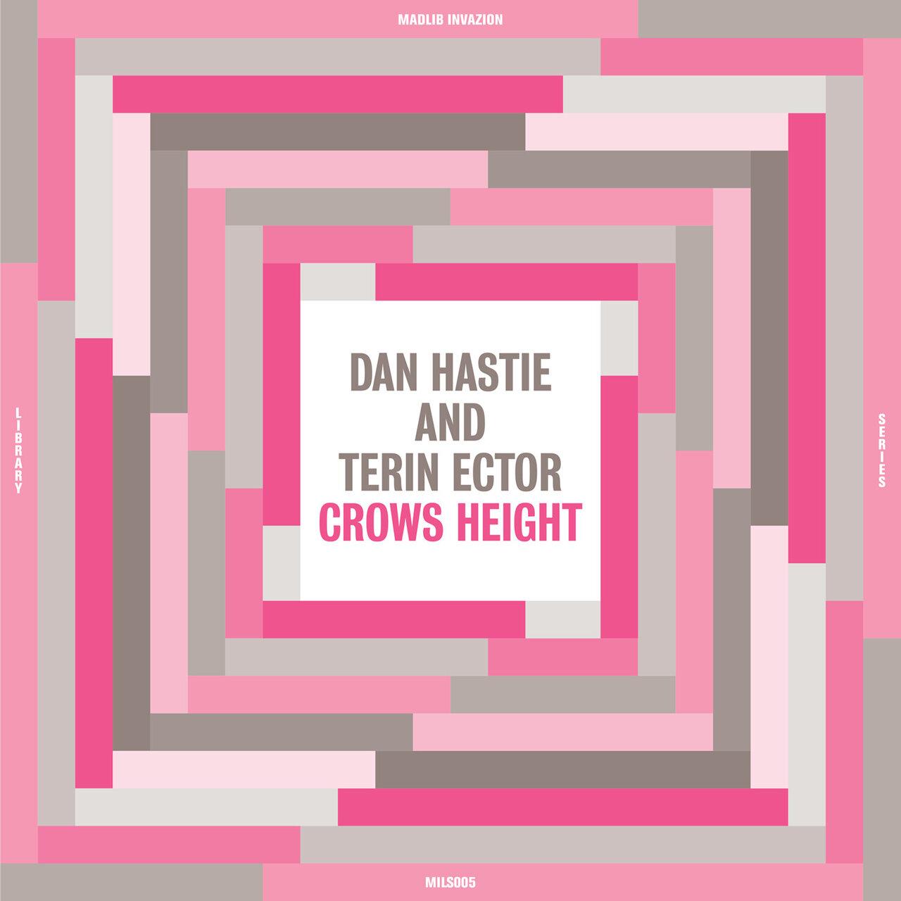 Crows Height - Dan Hastie & Terin Ector