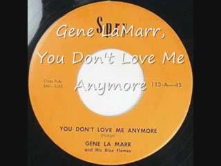  - Gene La Marr