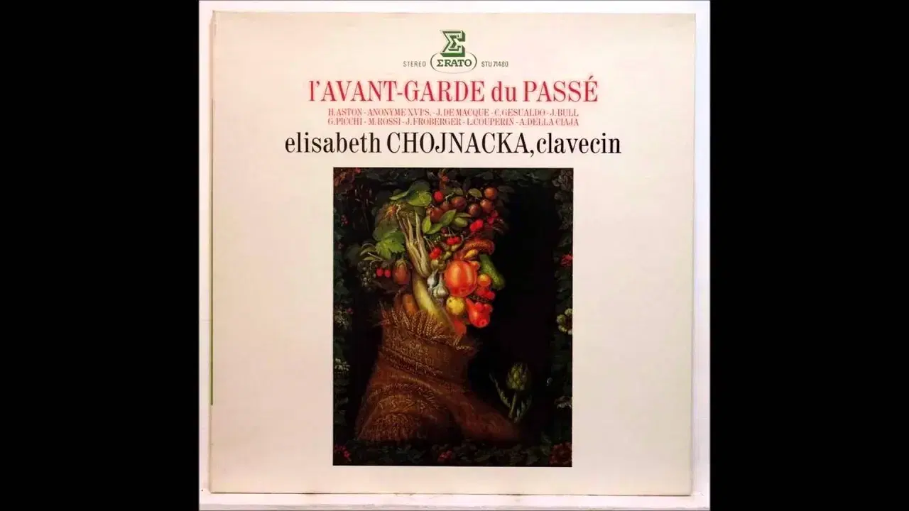 L'Avant-Garde Du Passé - Elisabeth Chojnacka
