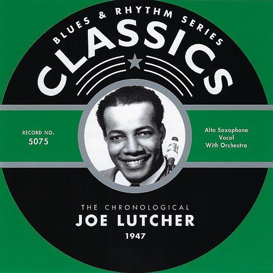  - Joe Lutcher