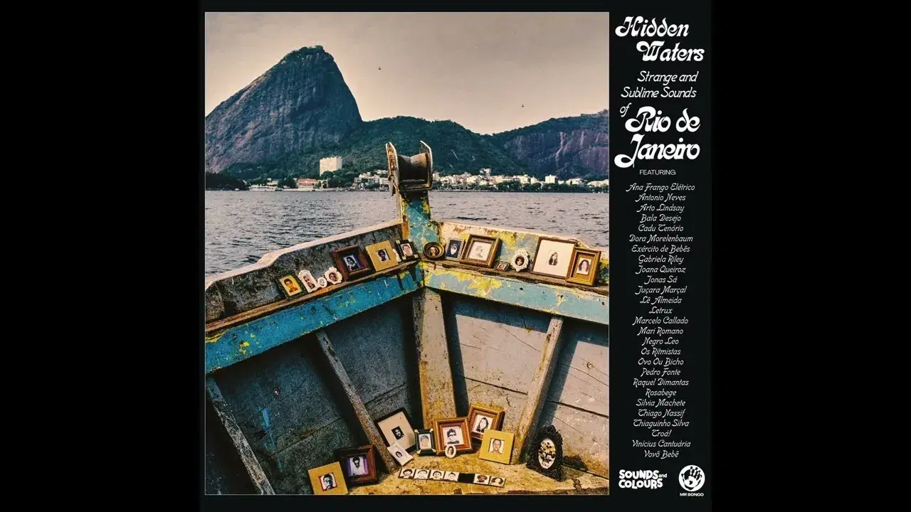 Hidden Waters: Strange and Sublime Sounds of Rio de Janeiro - Dora Morelenbaum