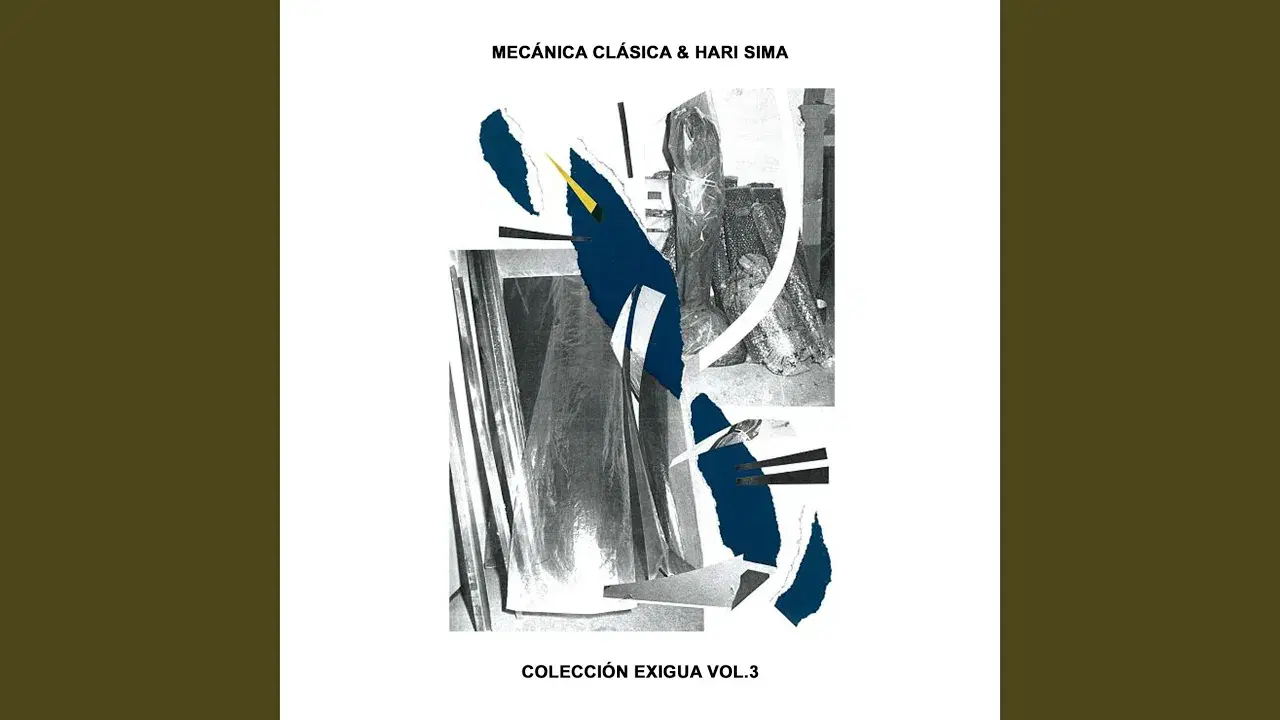 "Colecci​ó​n Exigua Vol​.​3" - Mecánica Clásica & Hari Sima