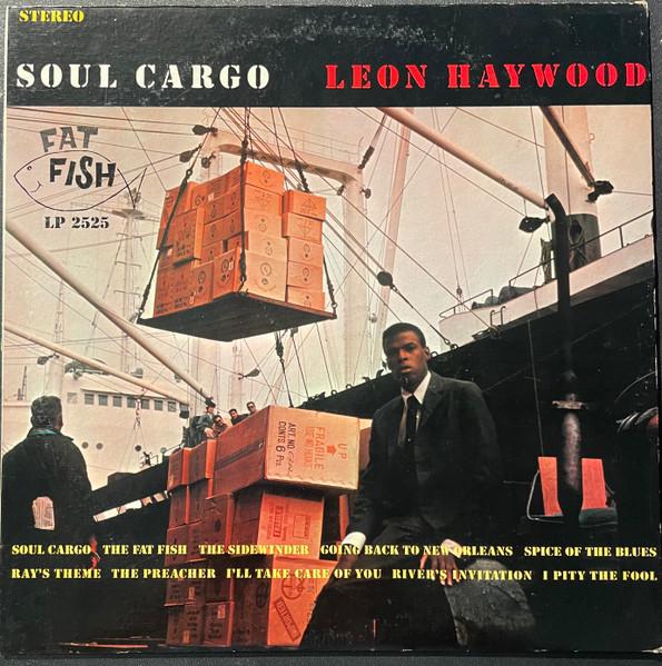 L.A. Happening: Mid-60s Soul Sides of Vault, Fat Fish & Autumn - Leon Haywood