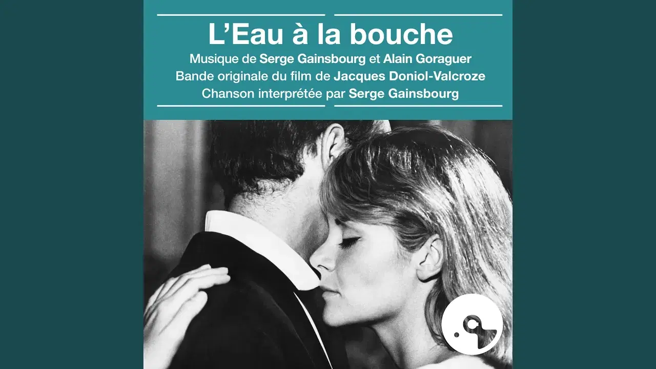Bande originale du film "L'eau à la bouche" - Alain Goraguer Et Son Orchestre