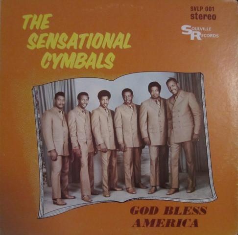 God Bless America - The Sensational Cymbals