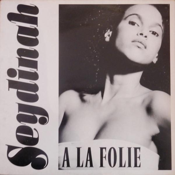 À La Folie - Seydinah