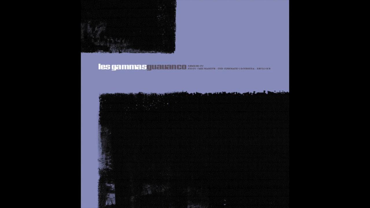 Guauanco (Remixes) - Les Gammas