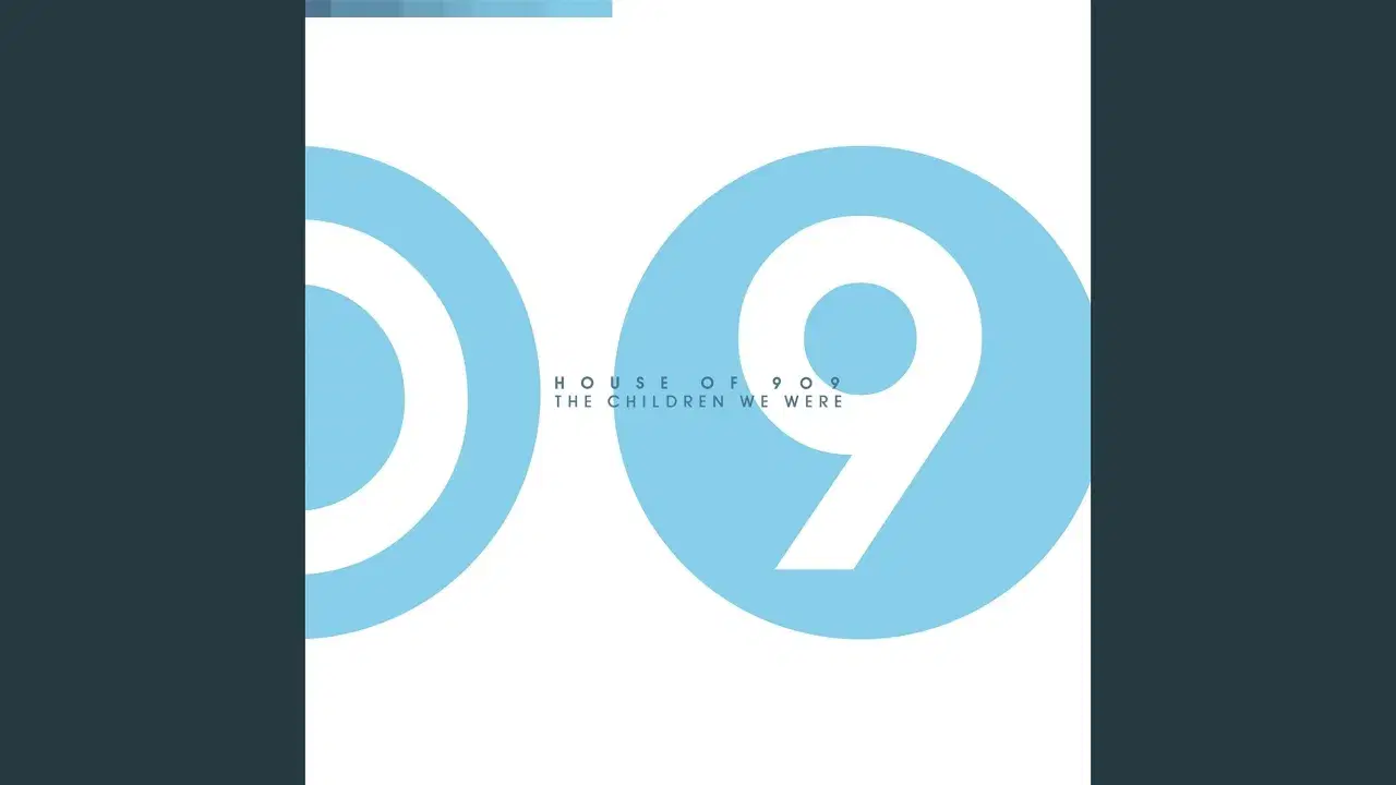 The Children We Were - House Of 909