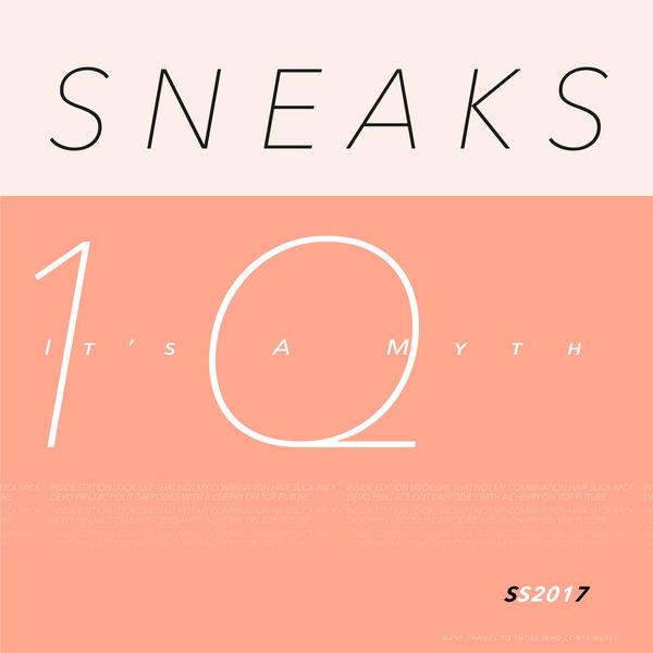 It's a Myth - Sneaks