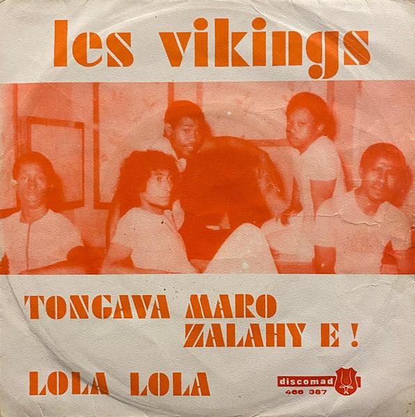 Tongava Maro Zalahi E ! / Lola Lola - Les Vikings
