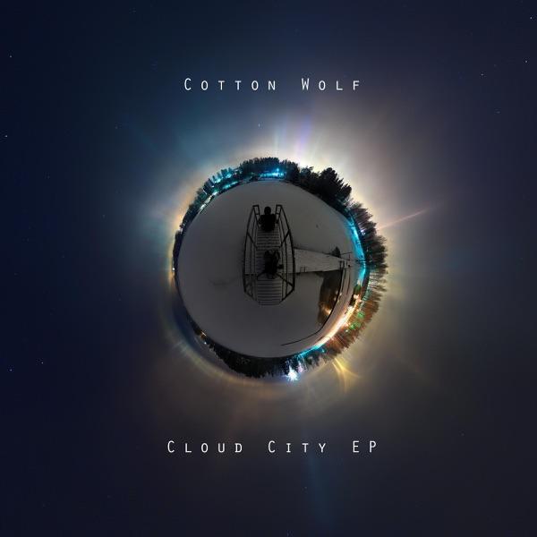 Cloud City EP - Cotton Wolf