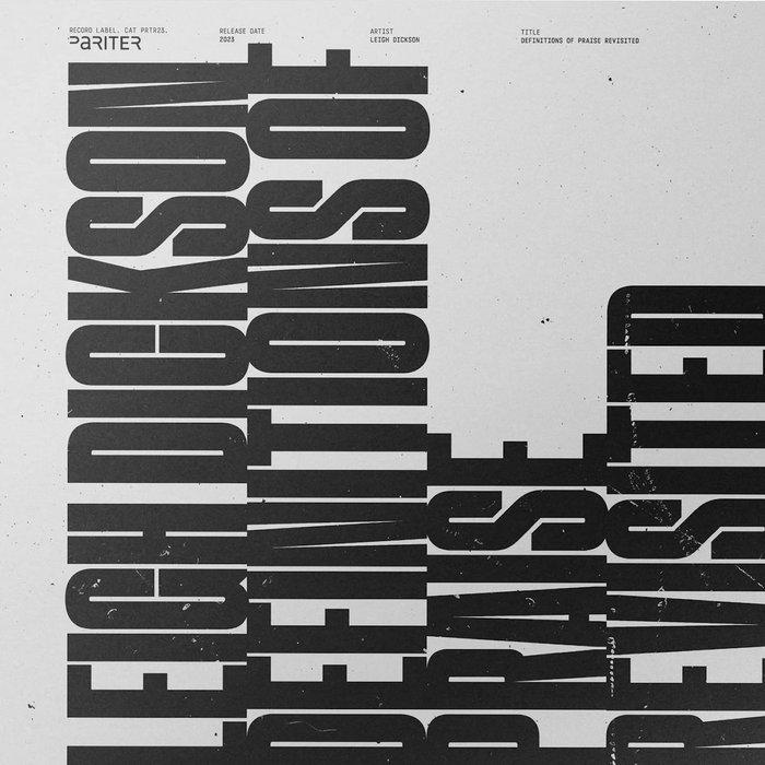 Leigh Dickson - Definitions Of Praise Revisited - Leigh Dickson