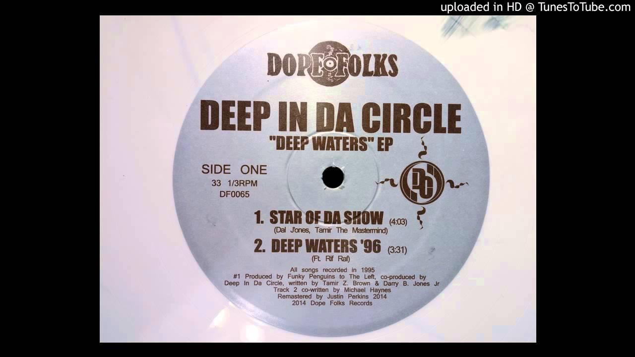  - Deep In The Circle