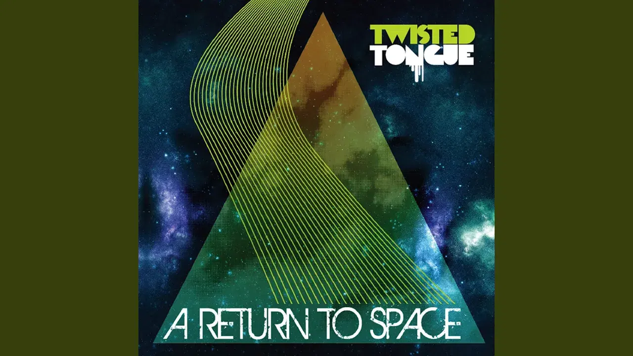 A Return To Space - Twisted Tongue