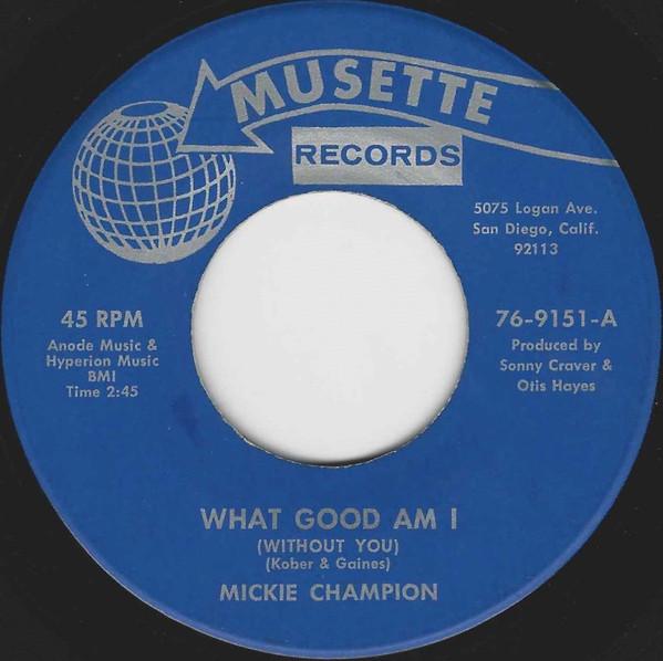  - Mickie Champion