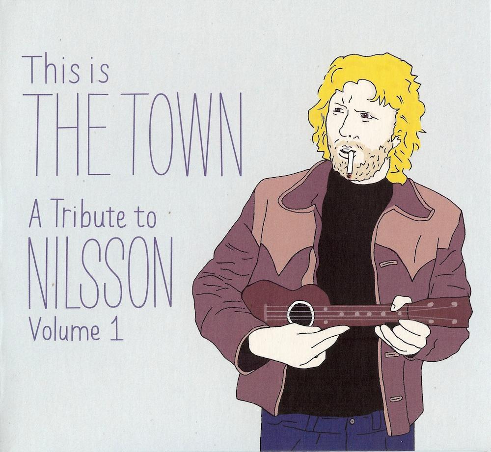 This Is the Town: A Tribute to Nilsson, Volume 1 - Brian Dewan