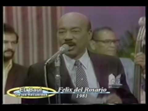 Lo Mejor De Felix Del Rosario - Félix del Rosario