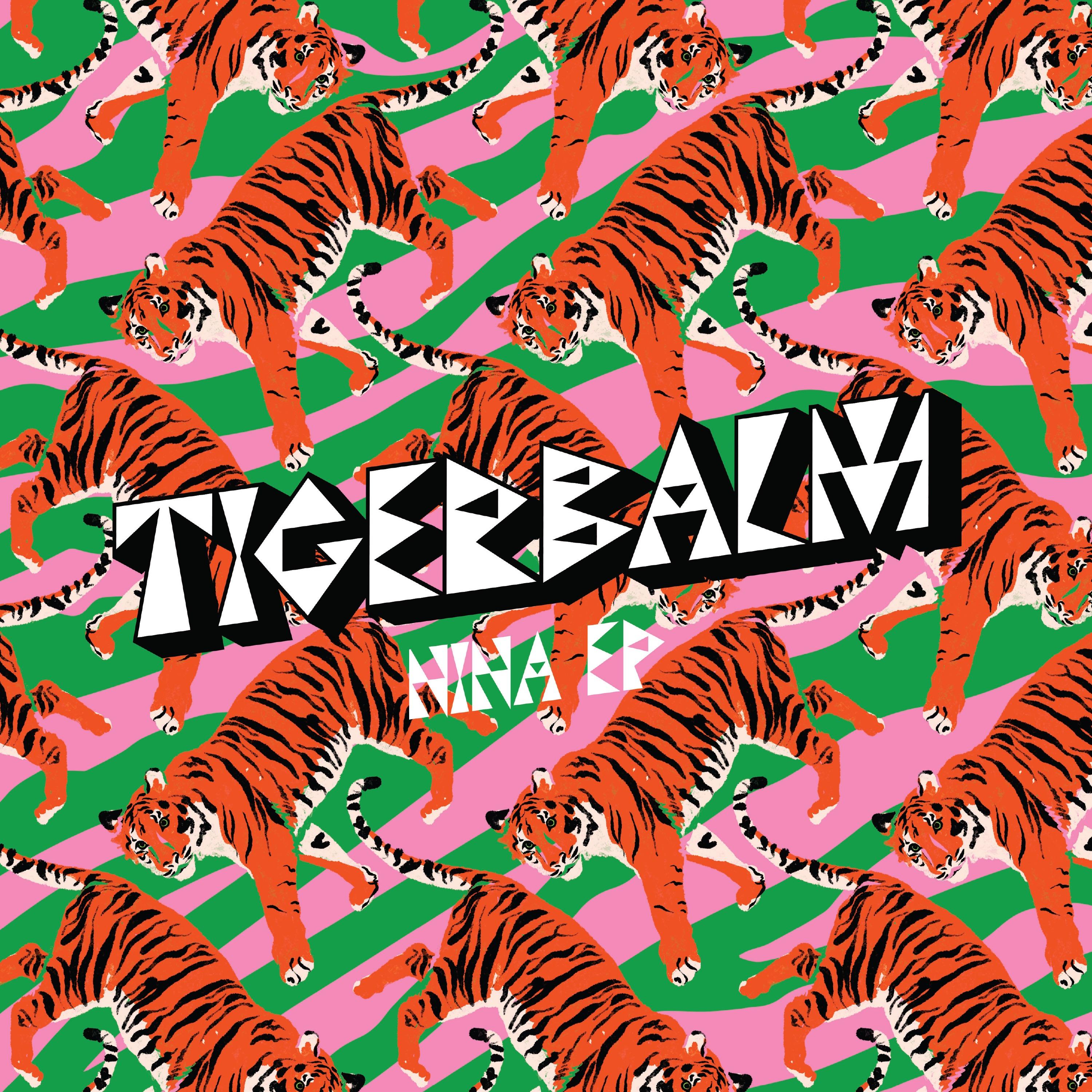 Nina EP - Tigerbalm