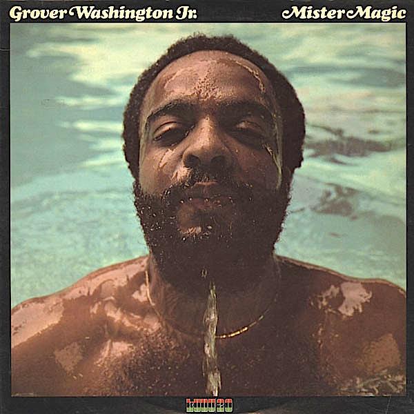 Mister Magic / Feels So Good - Grover Washington, Jr.