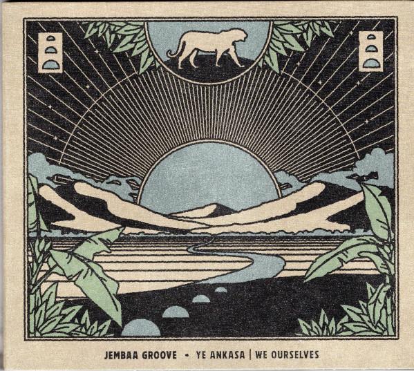 Ye Ankasa | We Ourselves (5th Apr) - Jembaa Groove