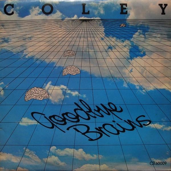 Goodbye Brains - Coley