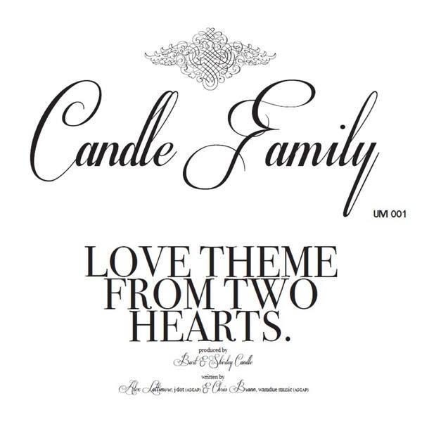 Love Theme from Two Hearts - Single - The Candle Family