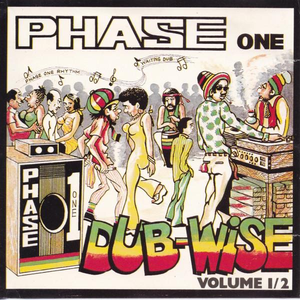 Phase 1 Dub Wise Vol. 1&2 - Roy Francis