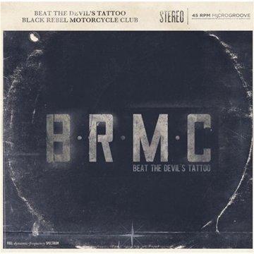 Beat The Devil's Tattoo - Black Rebel Motorcycle Club