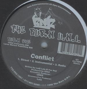 Conflict / My Time To Shine - The Burn U.N.I