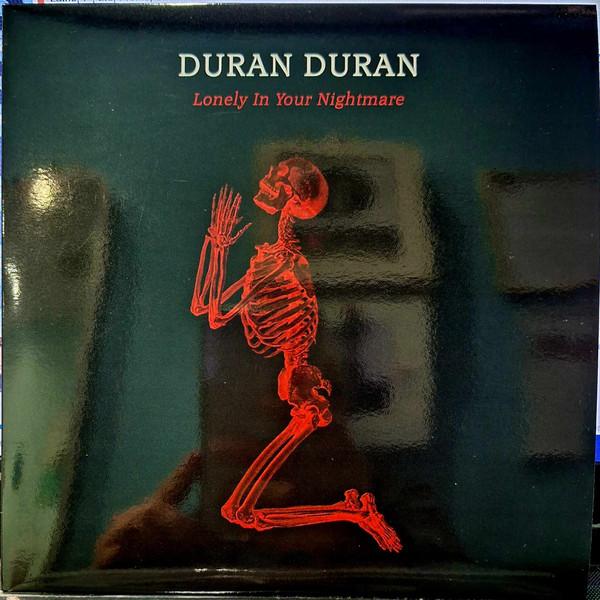 Lonely In Your Nightmare/Superfreak - Duran Duran