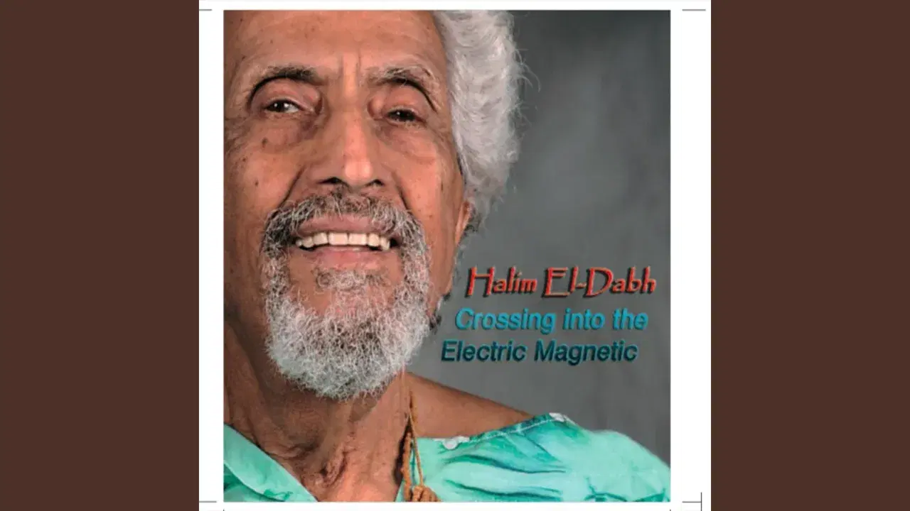 Crossing Into The Electric Magnetic - Halim El‐Dabh