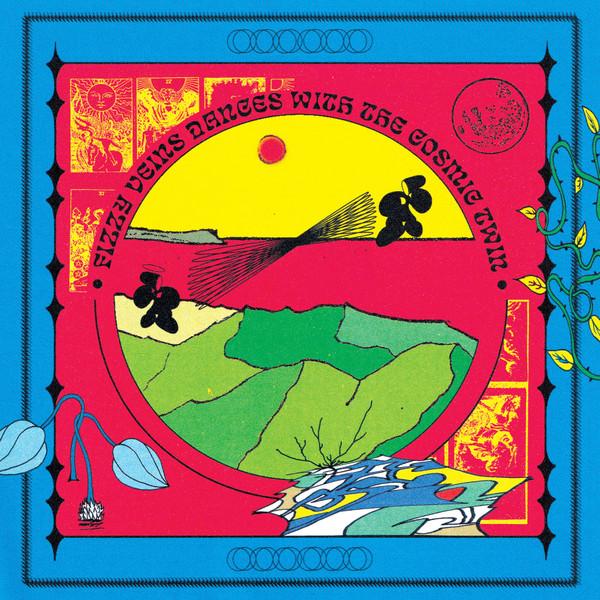 Dances With The Cosmic Twin - Fizzy Veins