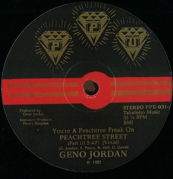 You're A Peachtree Freak On Peachtree Street - Geno Jordan