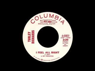 I Feel All Right - Turley Richards